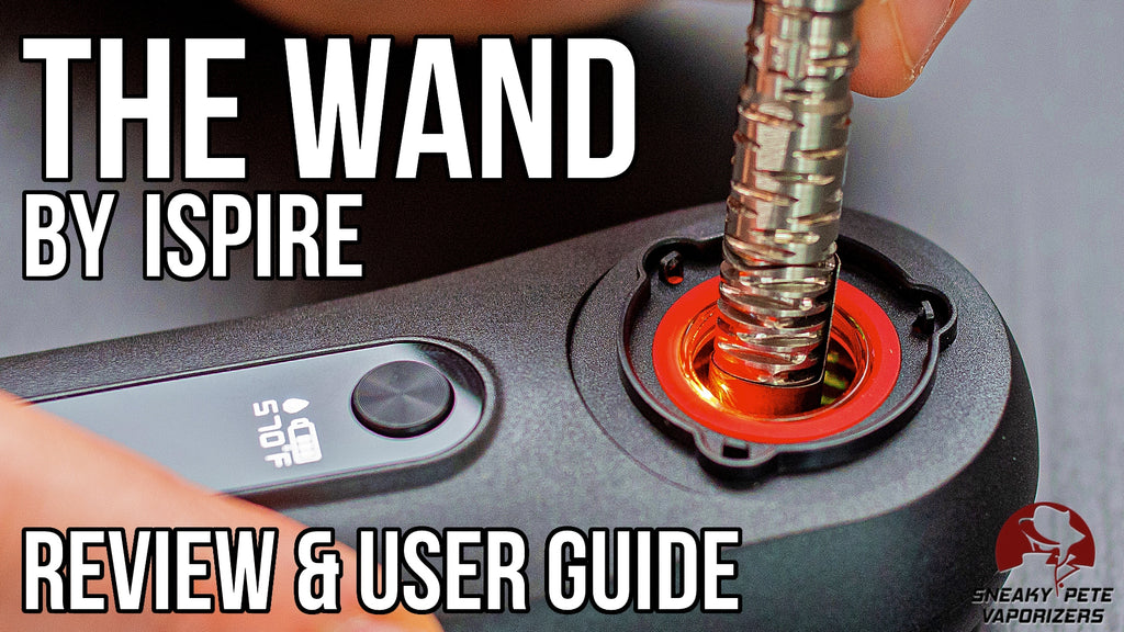 Ispire Wand Review | Multi-Function Induction Heater & Huge Value | Sneaky  Pete's Vaporizer Reviews